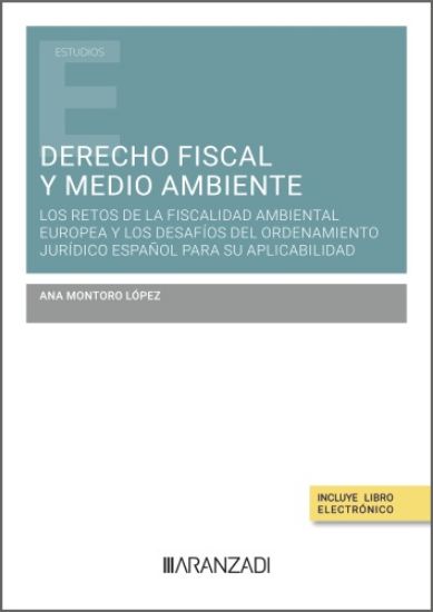 Derecho fiscal y medio ambiente