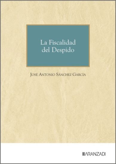 La Fiscalidad del Despido