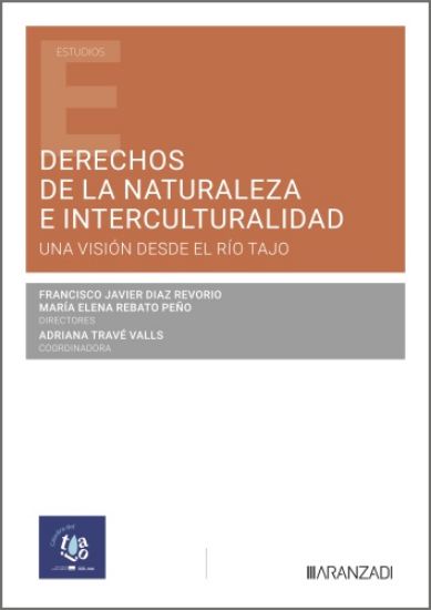 Derechos de la naturaleza e interculturalidad: una visión desde el río Tajo