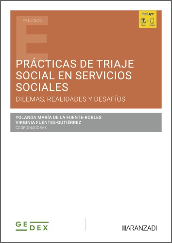 Prácticas de triaje social en Servicios Sociales: dilemas, realidades y desafíos