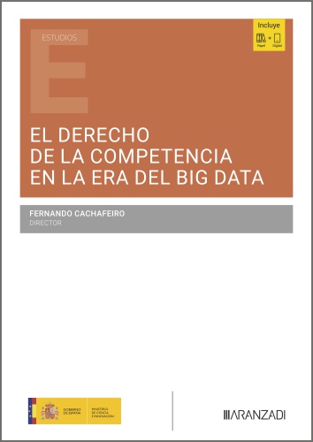 El Derecho de la competencia en la era del «Big Data»