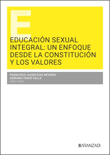 Educación sexual integral: un enfoque desde la Constitución y los valores