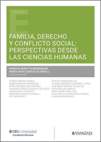 Familia, Derecho y conflicto social: perspectivas desde las ciencias humanas