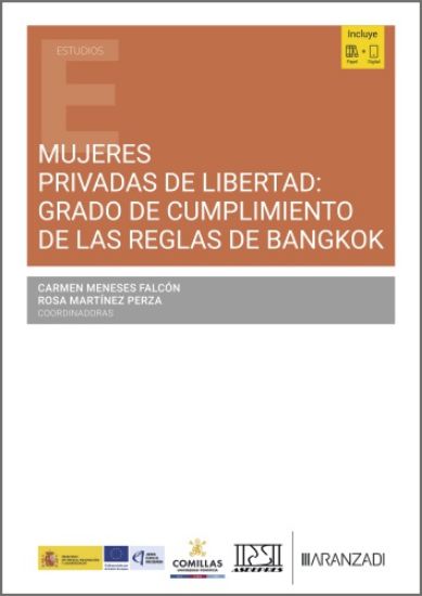 Mujeres privadas de libertad: grado de cumplimiento de las Reglas de Bangkok