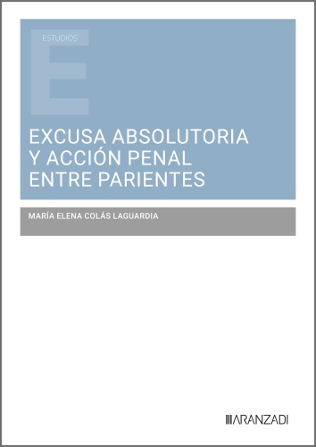 Excusa absolutoria y acción penal entre parientes