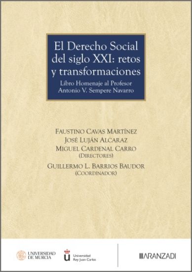 El Derecho Social del siglo XXI: retos y transformaciones