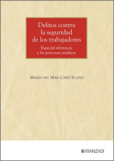 Delitos contra la seguridad de los trabajadores