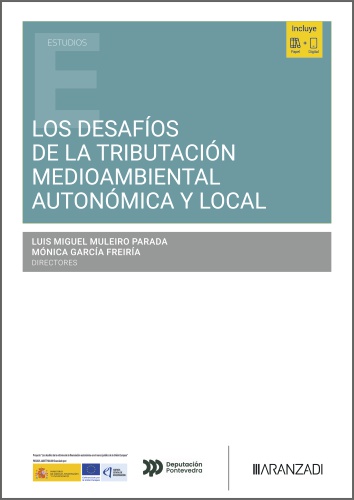 Los desafíos de la tributación medioambiental autonómica y local