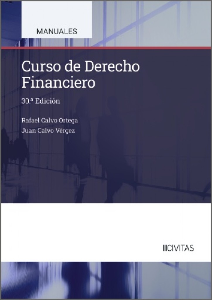 Curso de Derecho Financiero (30ª Edición)