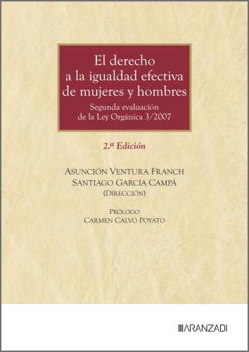 El derecho a la igualdad efectiva de mujeres y hombres (2ª Edición)