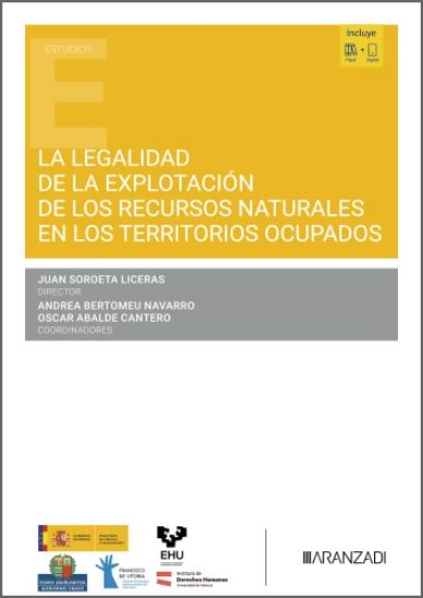 La legalidad de la explotación de los recursos naturales en los territorios ocupados