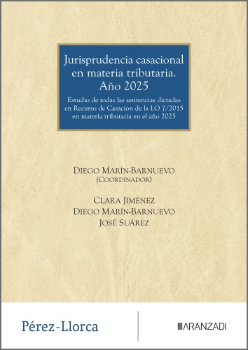 Jurisprudencia casacional en materia tributaria. Año 2025