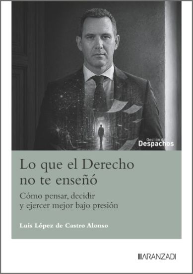 Lo que el Derecho no te enseñó