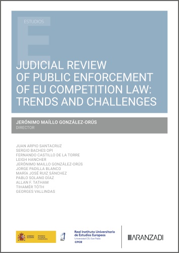 Judicial review of public enforcement of EU competition law: trends and challenges