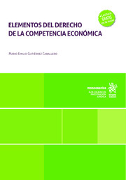 Elementos del Derecho de la competencia económica
