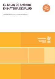 El juicio de amparo en materia de salud