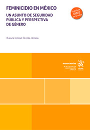 Feminicidio en México. Un asunto de seguridad pública y perspectiva de género