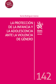 La protección de la infancia y la adolescencia ante la violencia de género