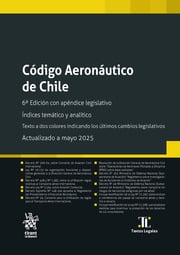 Código Aeronáutico de Chile 6ª Edición con apéndice legislativo