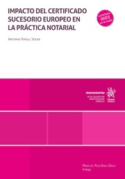 Impacto del Certificado Sucesorio Europeo en la práctica notarial