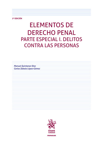 Elementos de Derecho Penal Parte Especial I. Delitos Contra las Personas (2ª Edición) 2021