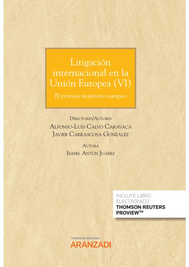 Litigación Internacional en la Unión Europea VI - proceso monitorio europeo