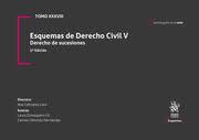 Esquemas de Derecho Civil V - Derecho de Sucesiones Tomo XXXVIII - (5ª Edición) 2022