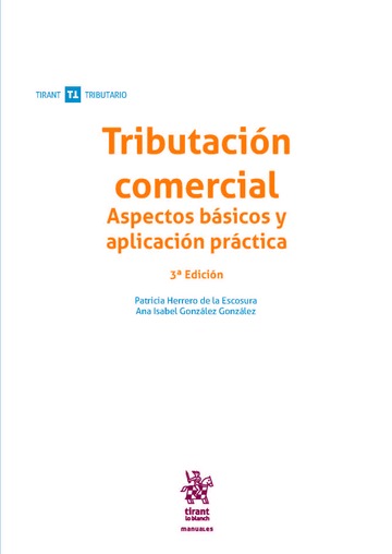 Tributación comercial Aspectos básicos y aplicación práctica 3ª Edición
