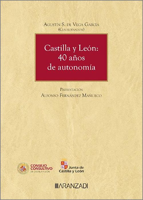 Castilla y León: 40 años de autonomía