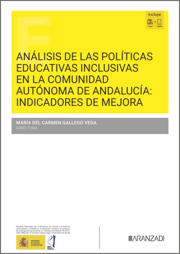 Análisis de las políticas educativas inclusivas en la Comunidad Autónoma de Andalucía: Indicadores de mejora