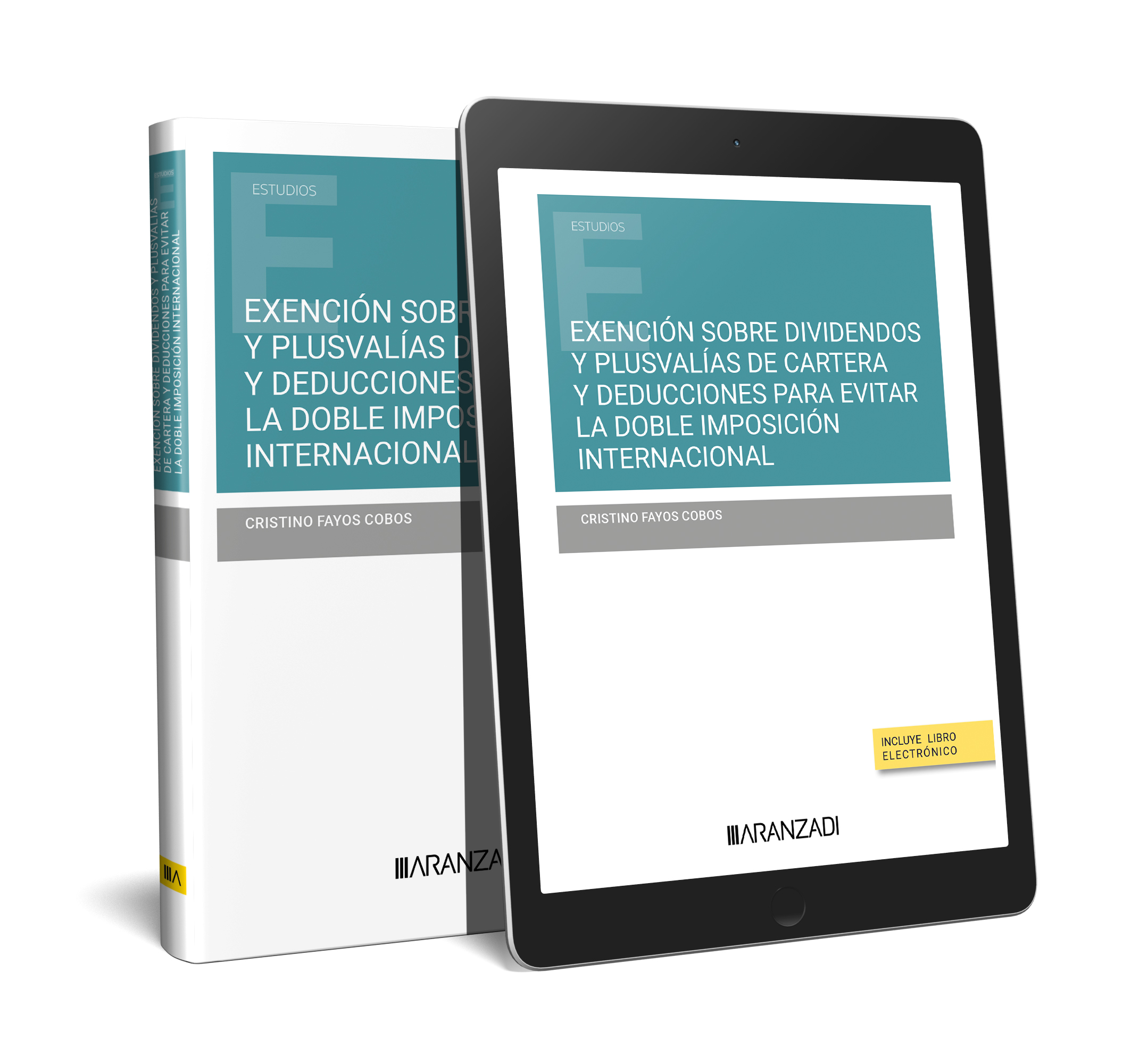 Exención sobre dividendos y plusvalías de cartera y deducciones para evitar la doble imposición internacional