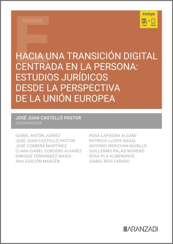 Hacia una transición digital centrada en la persona: estudios jurídicos desde la perspectiva de la Unión Europea