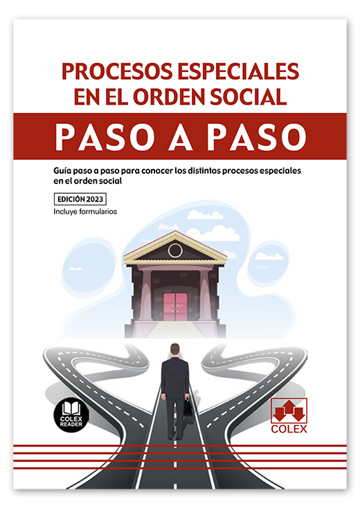 Procesos especiales en el orden social Paso a paso - Guía paso a paso para conocer los distintos procesos especiales en el orden social