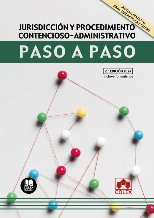 Jurisdicción y procedimiento contencioso-administrativo. Paso a paso