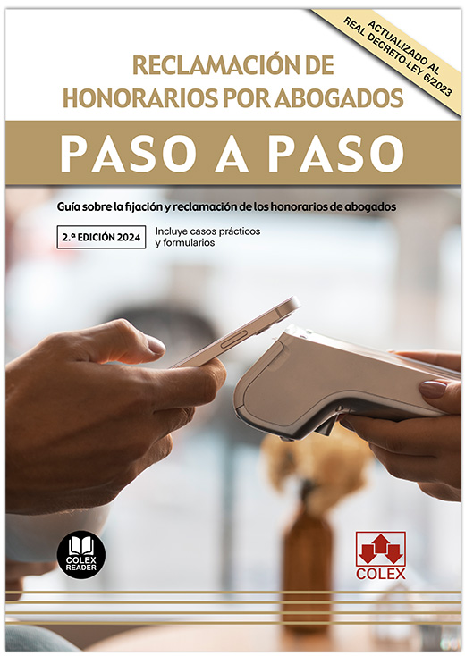 Reclamación de honorarios por abogados. Paso a paso