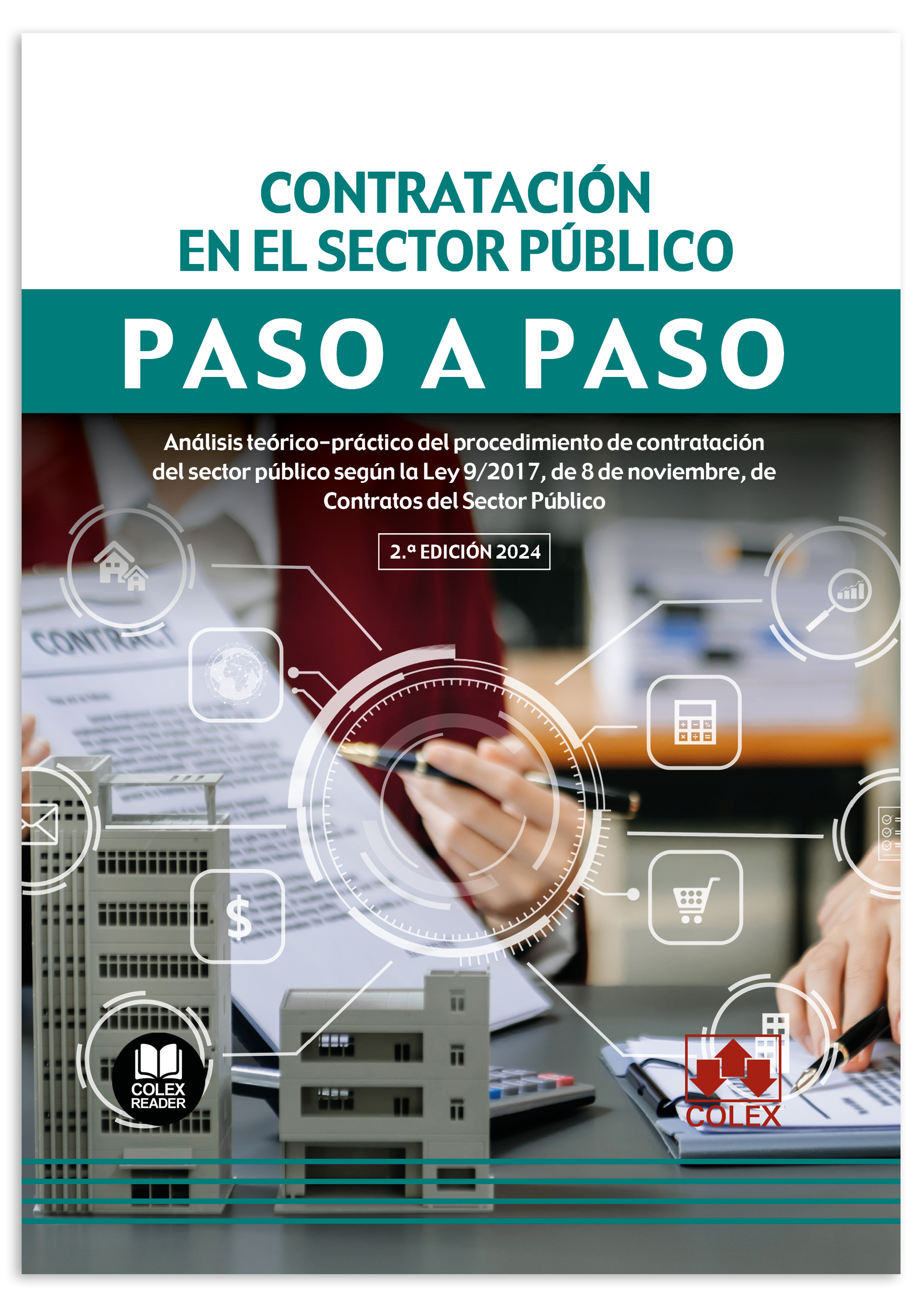 Contratación en el sector público. Paso a paso (2.ª EDICIÓN 2024)