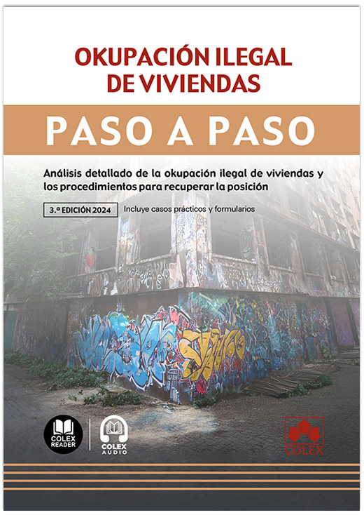 Okupación ilegal de viviendas. Paso a paso