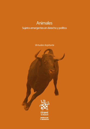 Animales - Sujetos emergentes en derecho y política