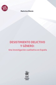 Desistimiento delictivo y género: una investigación cualitativa en España