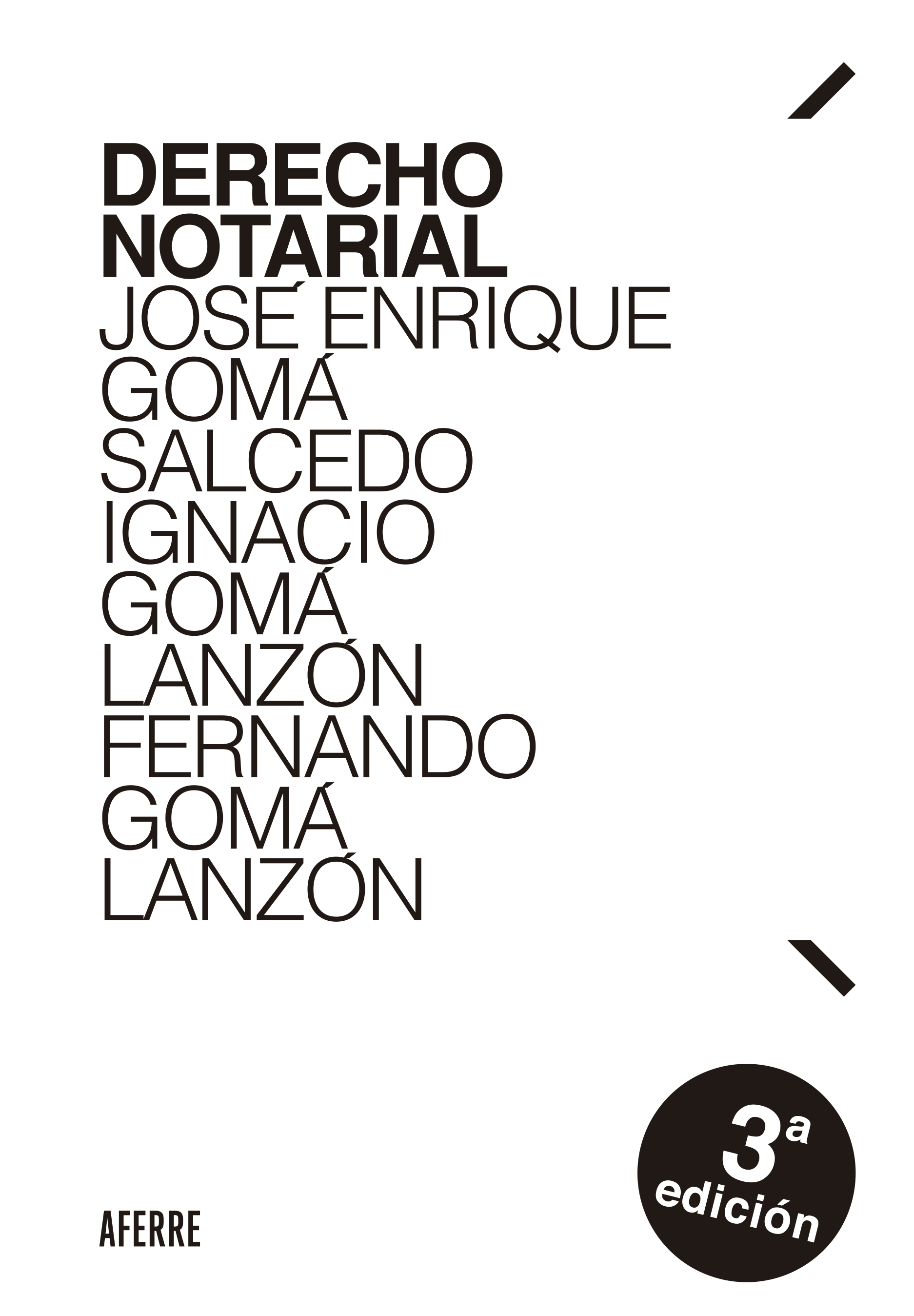 Derecho Notarial ( 3ª Edición) 2022