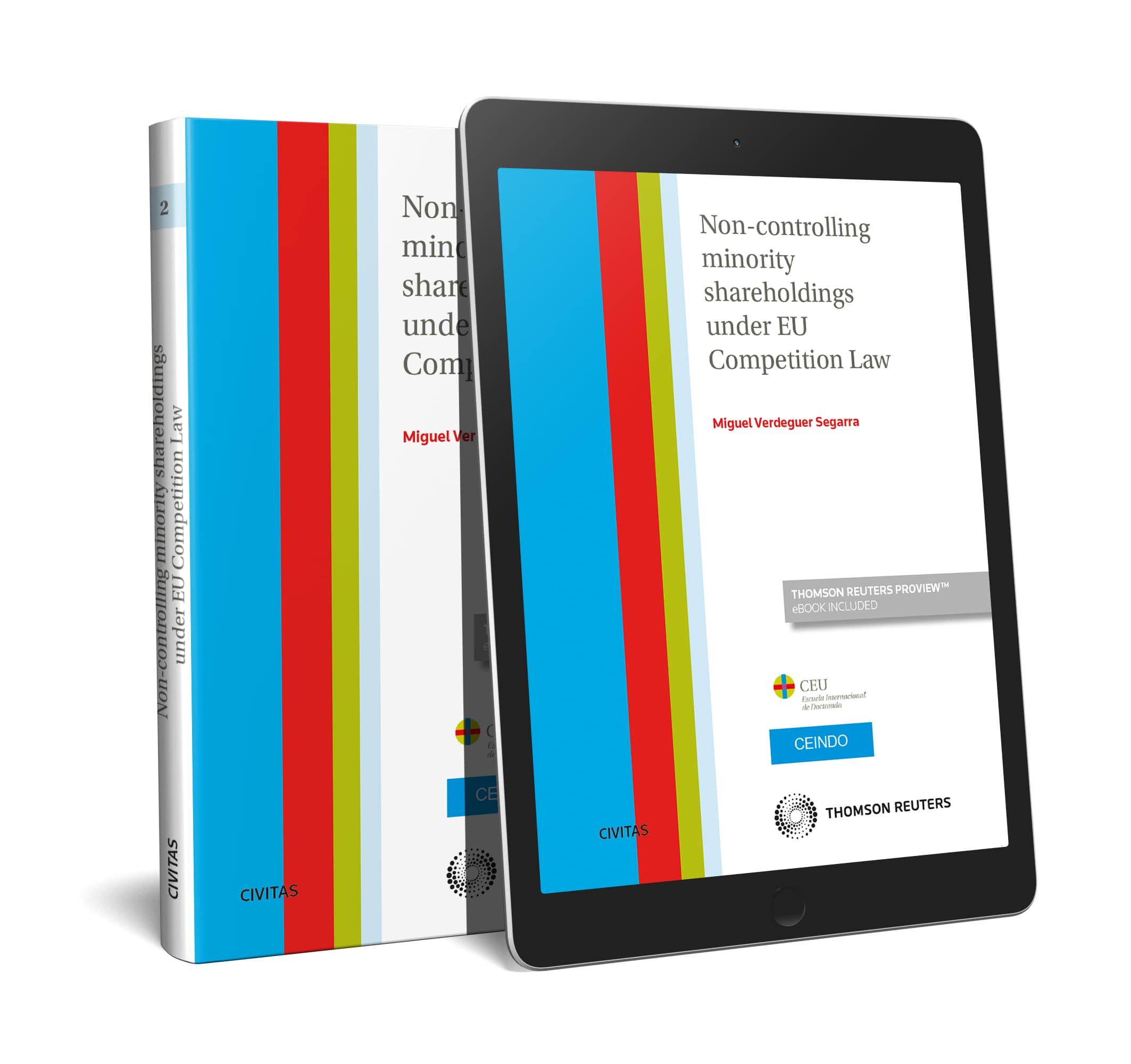Non-controlling minority shareholdings under EU Competition Law