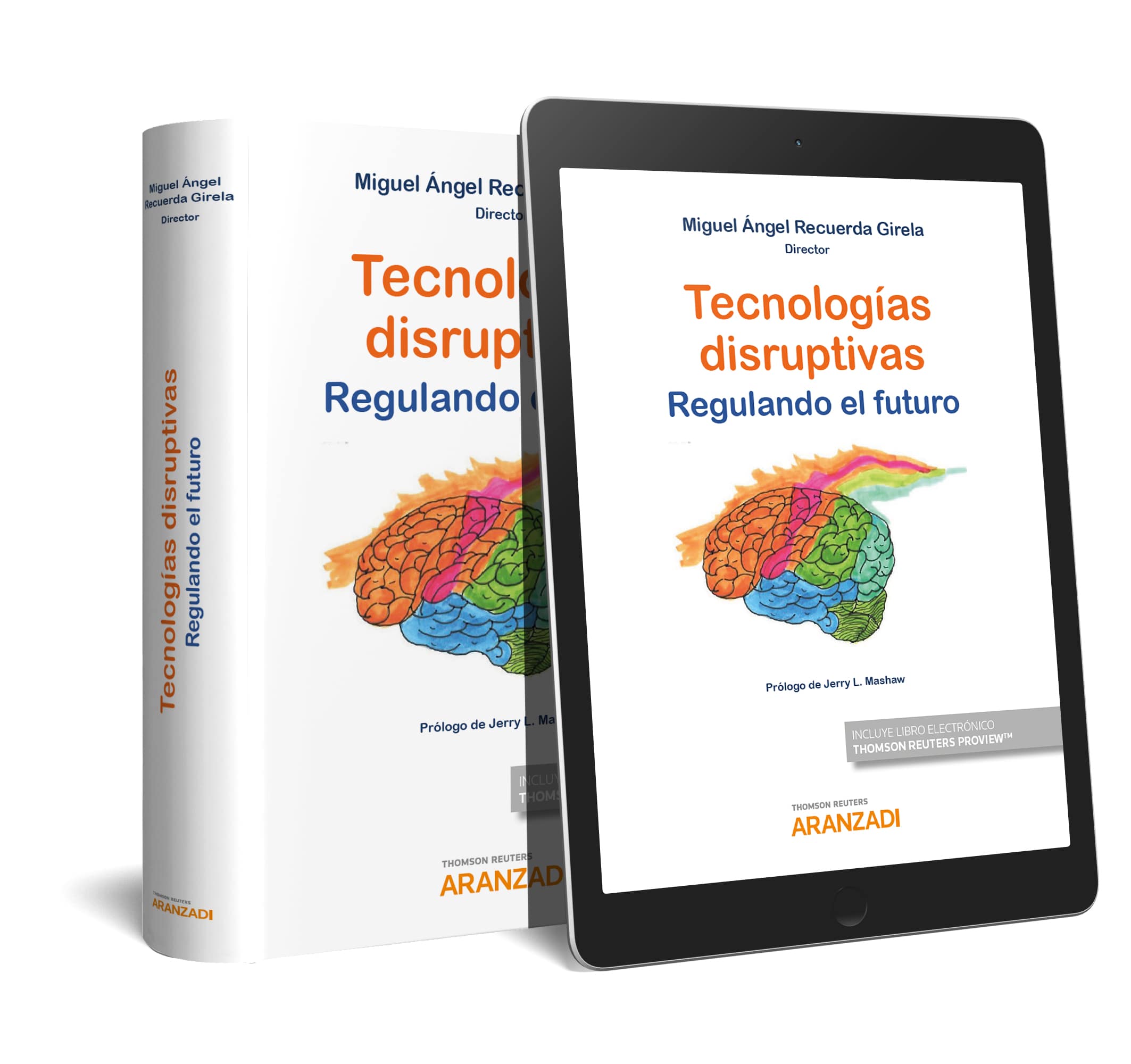 Tecnologías disruptivas - Regulando el futuro
