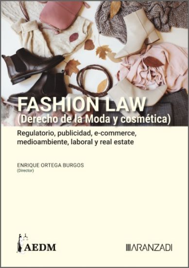Fashion Law (Derecho de la Moda y cosmética)