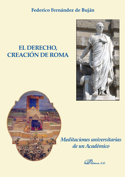 El Derecho, creación de Roma