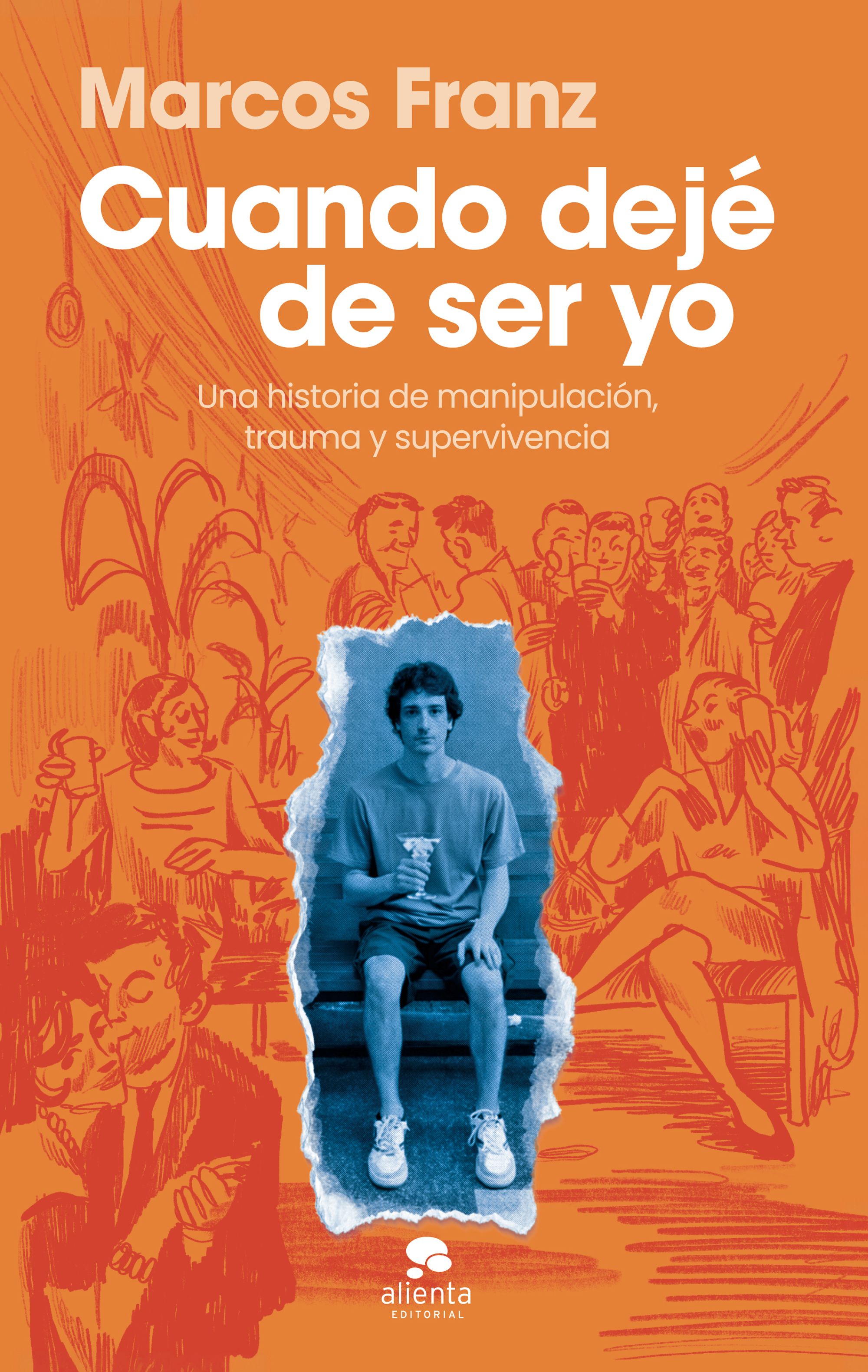 Cuando dejé de ser yo