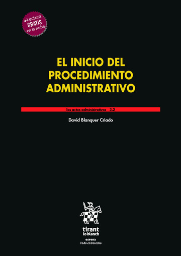 El inicio del Procedimiento Administrativo Los actos administrativos 3.2