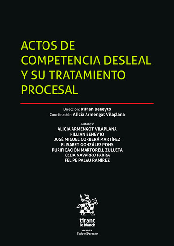 Actos de Competencia Desleal y su Tratamiento Procesal