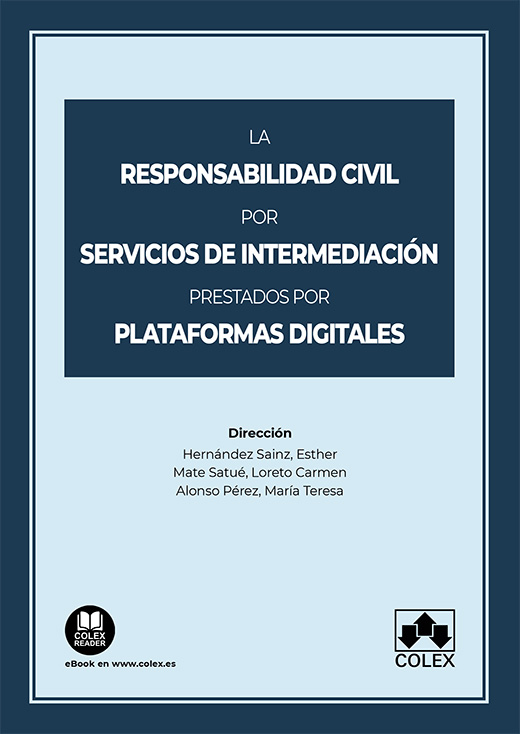 La responsabilidad civil por servicios de intermediación prestados por plataformas digitales