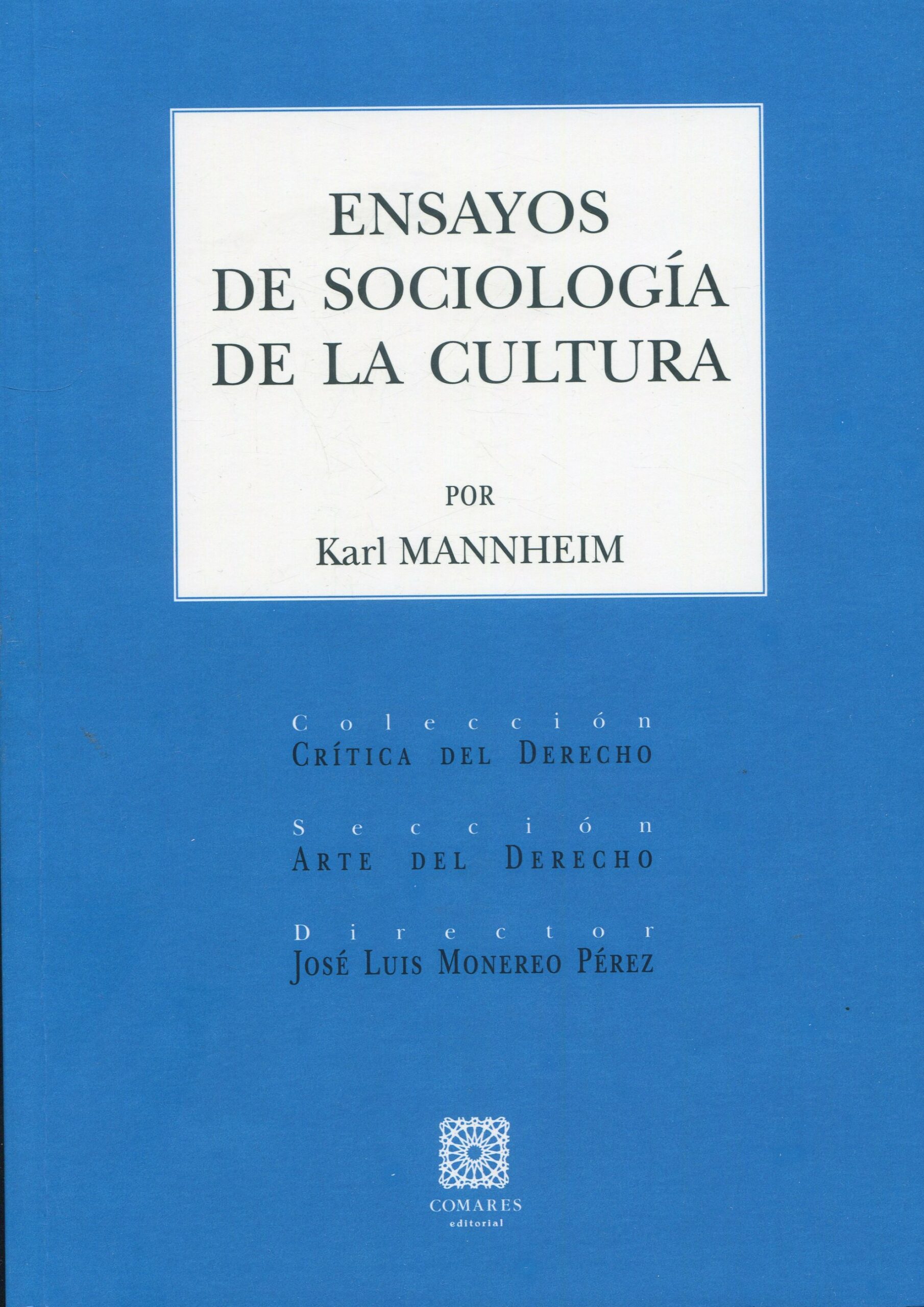 Ensayos de sociología de la cultura