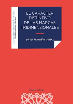 El carácter distintivo de las marcas tridimensionales